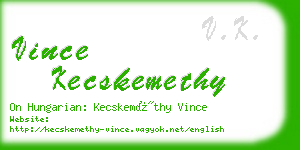 vince kecskemethy business card